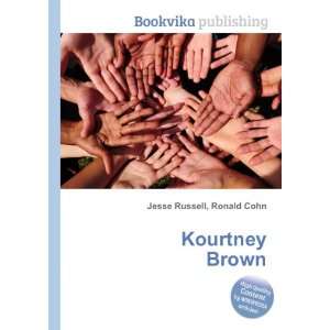  Kourtney Brown Ronald Cohn Jesse Russell Books