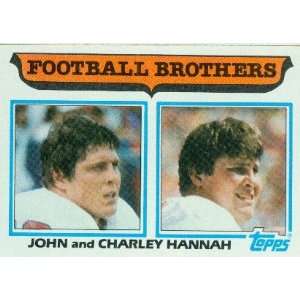  1982 Topps #267 John & Charley Hannah   Football Brothers 