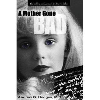   Hidden Confession of JonBenets Killer Paperback by Andrew G. Hodges