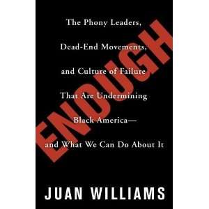   That Are Undermining Black Ame [Hardcover] Juan Williams Books