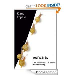   dem Alltag (German Edition) Klaus Eppele  Kindle Store