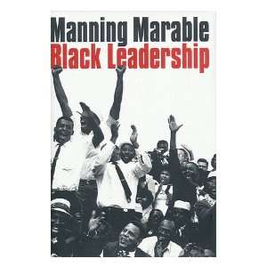    Black Leadership / Manning Marable Manning (1950  ) Marable Books