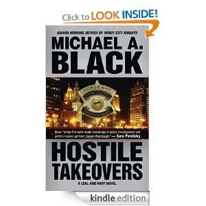 Hostile Takeovers (Leal and Hart) Michael A. Black  