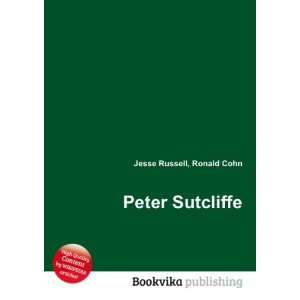  Peter Sutcliffe Ronald Cohn Jesse Russell Books