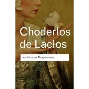  PaperbackBy Pierre Choderlos de Laclos Literature and 