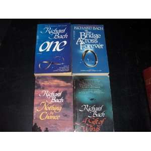 Richard Bach 4 Book Set One/The Bridge Across Forever/Nothing by 