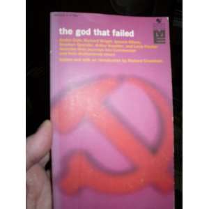  The God That Failed Richard Crossman Books