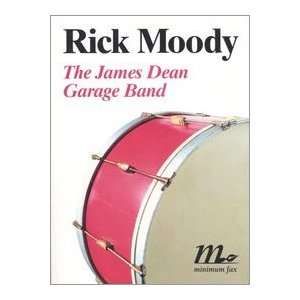    The James Dean Garage Band (9788875210465) Rick Moody Books