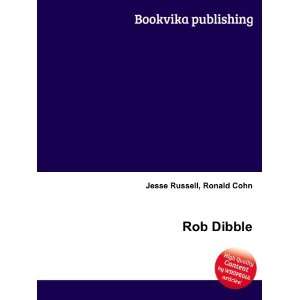  Rob Dibble Ronald Cohn Jesse Russell Books