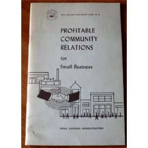   Community Relations for Small Business Robert W. Miller Books