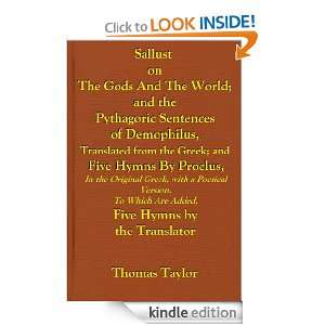 SALLUST ON THE GODS AND THE WORLD; AND THE PYTHAGORIC SENTENCES OF 
