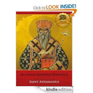 Ad Afros Epistola Synodica   Enhanced (Illustrated) St. Athanasius 