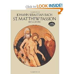 St. Matthew Passion in Full Score (Dover Vocal Scores) [Paperback]
