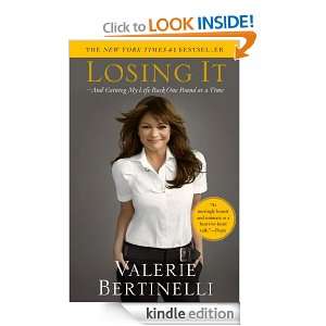 Losing It Valerie Bertinelli  Kindle Store