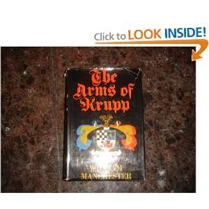  Arms of Krupp, 1587 1968 William Manchester Books