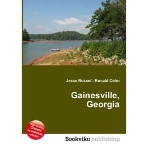  Gainesville, Georgia Ronald Cohn Jesse Russell Books