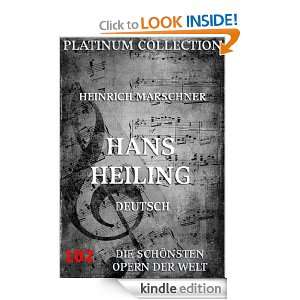Heinrich Marschner   Hans Heiling Libretto (Kommentierte Ausgabe 