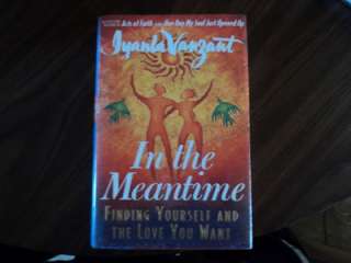   Meantime Finding Yourself and the Love You Want by Iyanla Vanzant HB