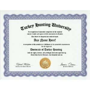 Turkey Hunting Hunter Degree Custom Gag Diploma Doctorate Certificate 