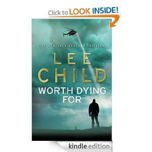 Worth Dying For (Jack Reacher) Lee Child  Kindle Store