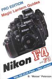 Nikon F4 F3 by B. Moose Peterson 1995, Paperback 9781883403126  