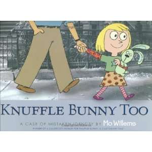  Knuffle Bunny Too [Paperback] Mo Willems Books