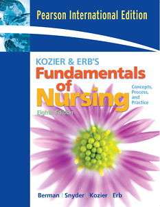 Kozier & Erbs Fundamentals of Nursing 8E by Berman 9780131714687 
