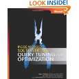 Inside Microsoft® SQL Server(TM) 2005 Query Tuning and Optimization 