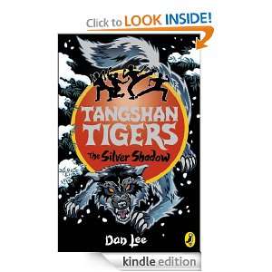 Tangshan Tigers The Silver Shadow The Silver Shadow Dan Lee  