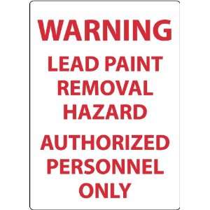 Warning Lead Paint Removal Hazard Authorized, 14X10, Adhesive Vinyl