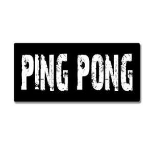 Ping Pong   Distressed   Window Bumper Sticker