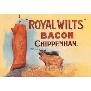 Paper poster printed on 12 x 18 stock. Royal Wilts Bacon 