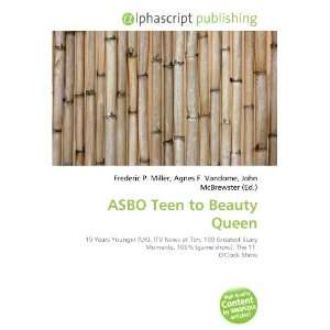  ASBO Teen to Beauty Queen (9786134288453) Books