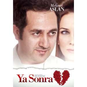  Ya Sonra? Poster Movie Turkish B 11 x 17 Inches   28cm x 